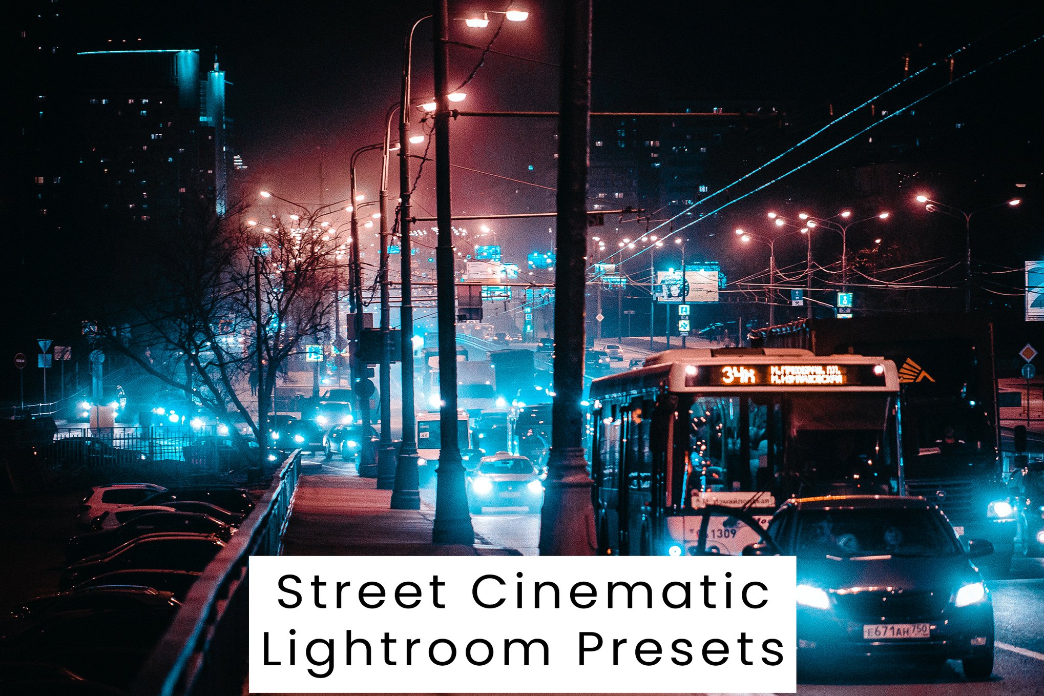 城市夜景街道电影外观预设 Street Cinematic Lightroom Presets