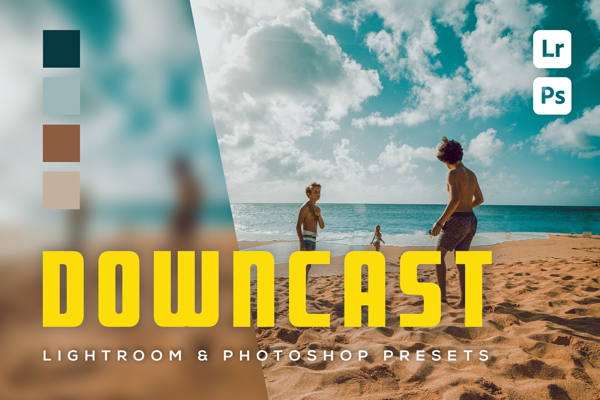 6个夏日海滩预设 Lightroom and Photoshop downcast presets