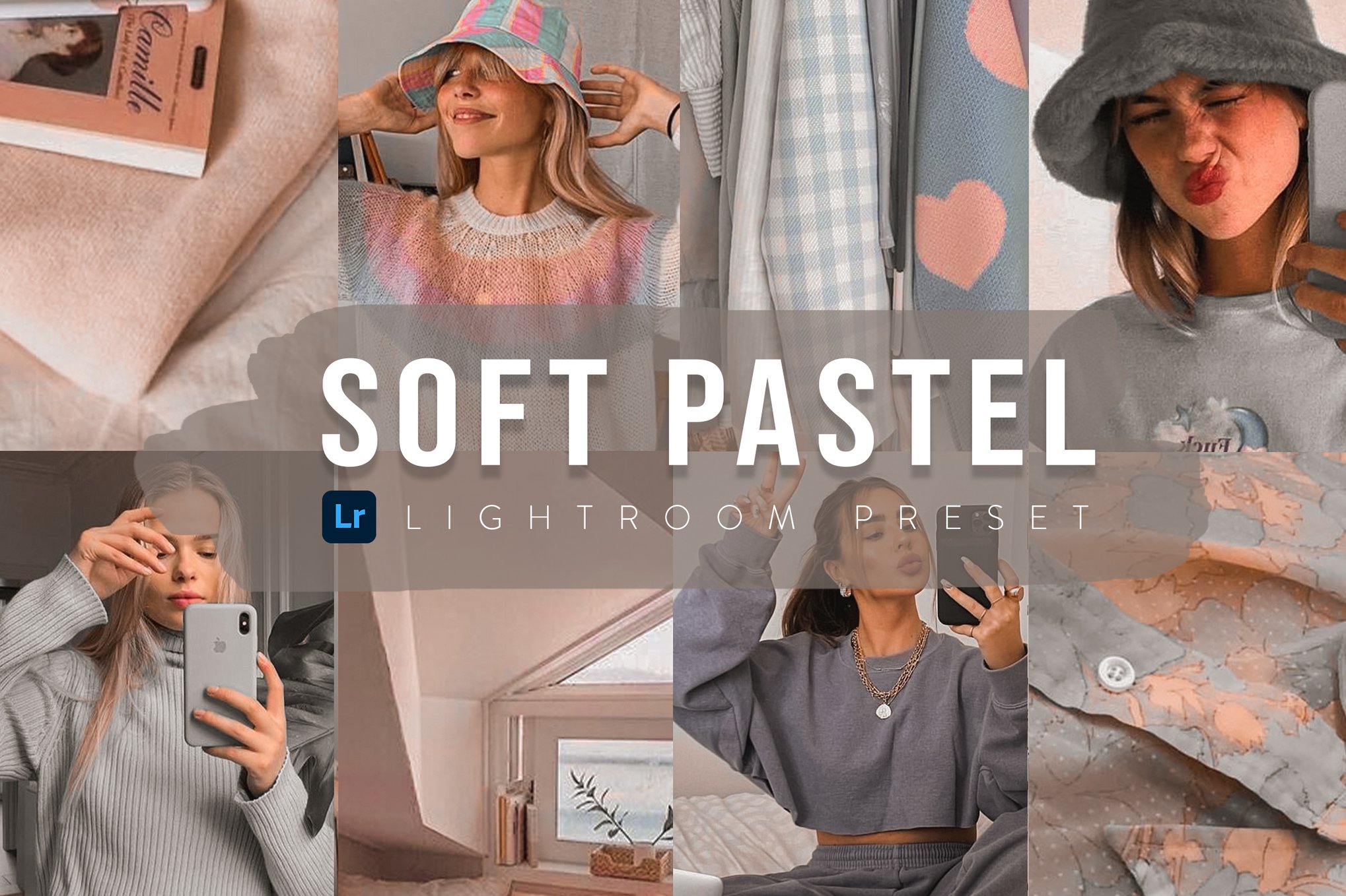 5个专业柔和人像预设 5 Soft Pastel Lightroom Preset，适合日常生活，环境人像