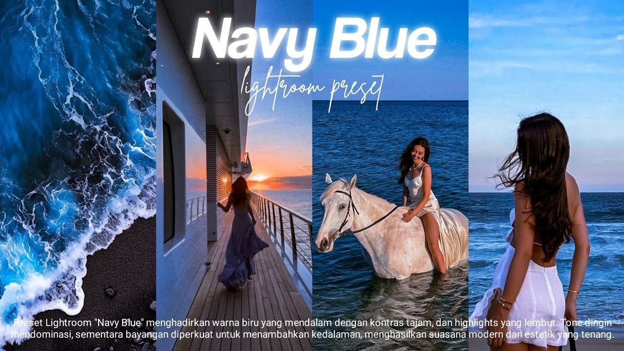 海军蓝 LR 预设Navy Blue Lightroom Preset