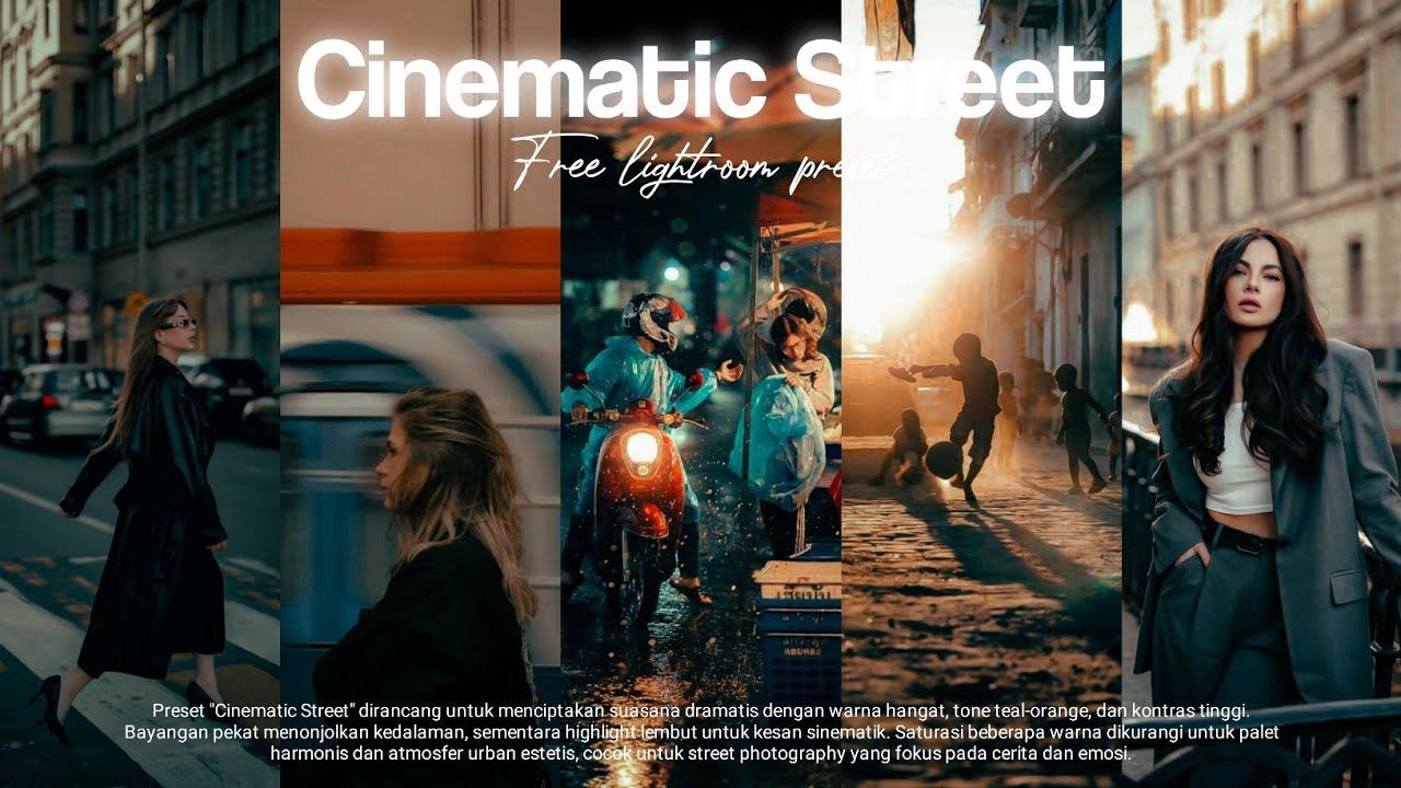 城市街道电影风格预设 CINEMATIC STREET