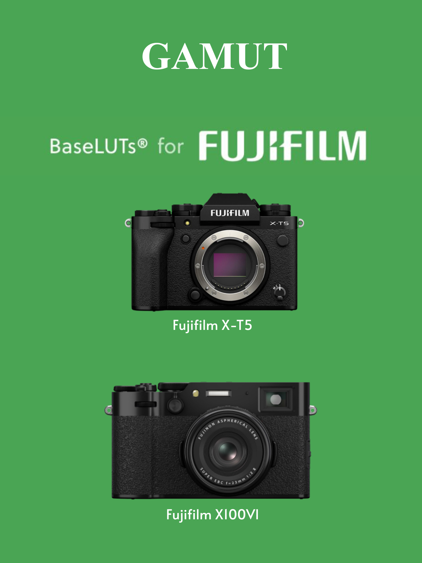 富士相机必备F-Log2色彩还原监看LUT调色预设 GAMUT-BaseLUTs for Fujifilm X100VI and X-T5